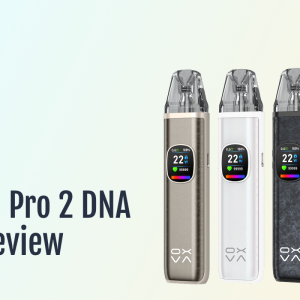 Oxva Xlim Pro 2 DNA Pod Kit Review